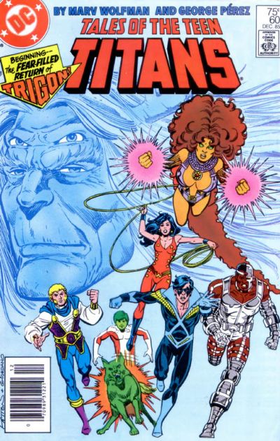 The New Teen Titans, Vol. 1 by Marv Wolfman
