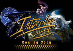 Interplay comingsoon