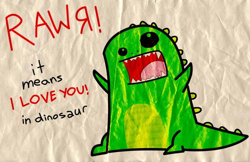 Rawr_means_i_love_you_in_dinosaur.jpg