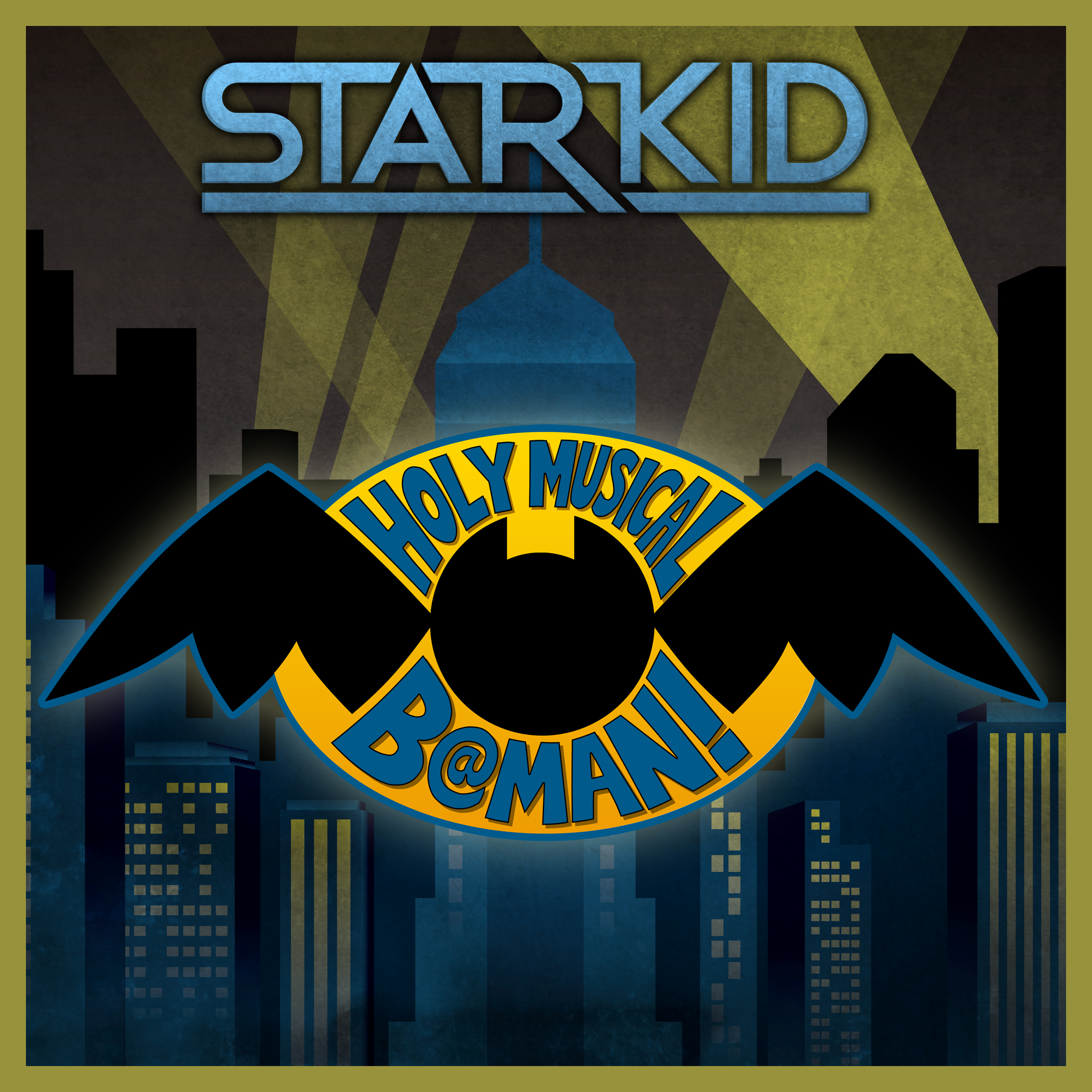 Holy Musical B@man! - Team StarKid Wiki