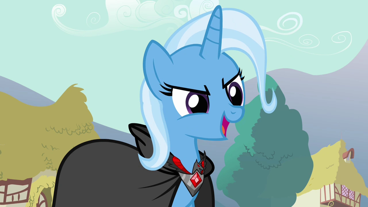 Trixie_%27You_and_I_have_some_unfinished_business%27_S3E05.png