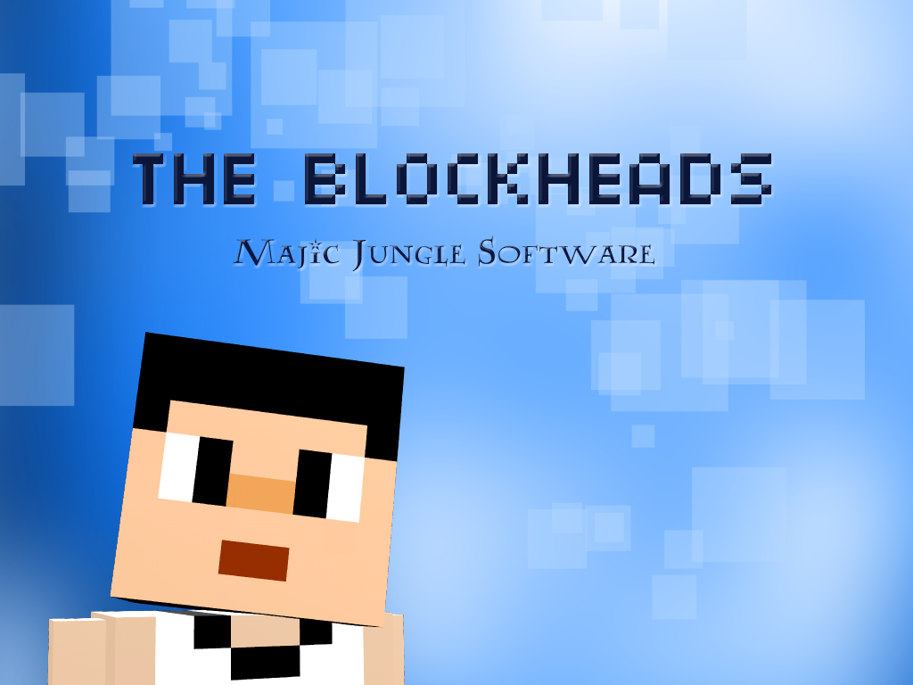 Image Blockhead.png The Blockheads Wiki