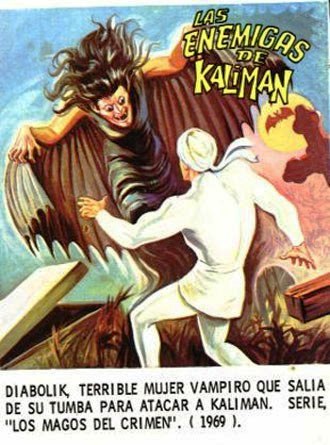 Profanadores De Tumbas: Kaliman, El Hombre Increible [1972]