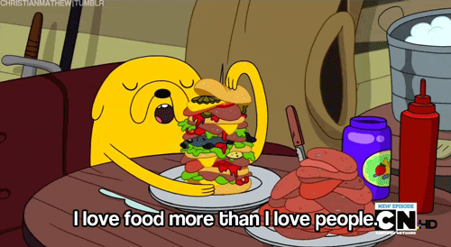 I-love-food-more-than-i-love-people_630.gif