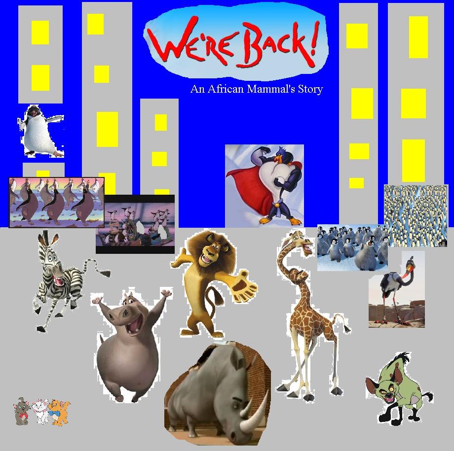 We Re Back A Jungle Animal's Story We're Back an African Mammal's Story - The Parody Wiki