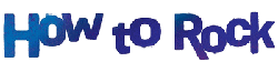 How to Rock Wiki