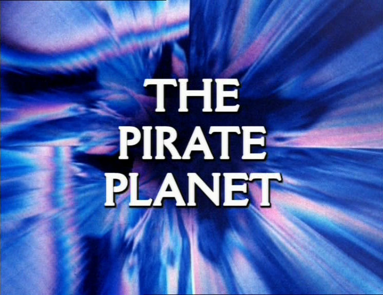 The Pirate Planet - Doctor Who Collectors Wiki - Books, DVDs, CDs