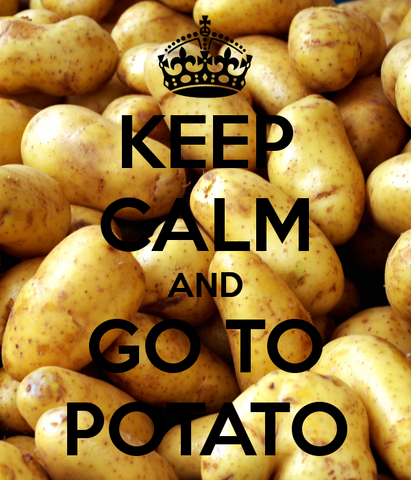 Image - Keep-calm-and-go-to-potato-4.png - POTC Fanon Wiki - Pirates ...